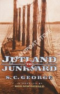 Jutland to Junkyard by GEORGE, S. S.
